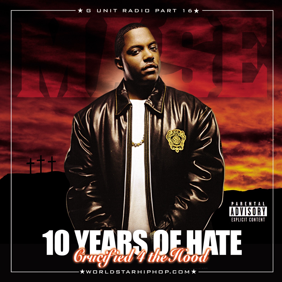 G-Unit Radio 16: 10 Years of Hate by Murda Mase & DJ Whoo Kid on Apple Music