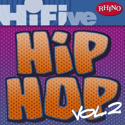 Rhino Hi-Five: Hip Hop, Vo. 2 - EP