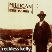 Reckless Kelly - Drink Your whiskey Down