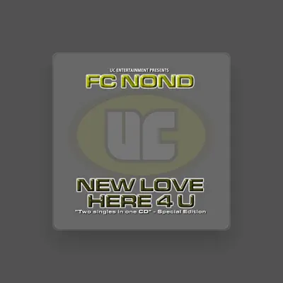 Listen to FC Nond, watch music videos, read bio, see tour dates & more!