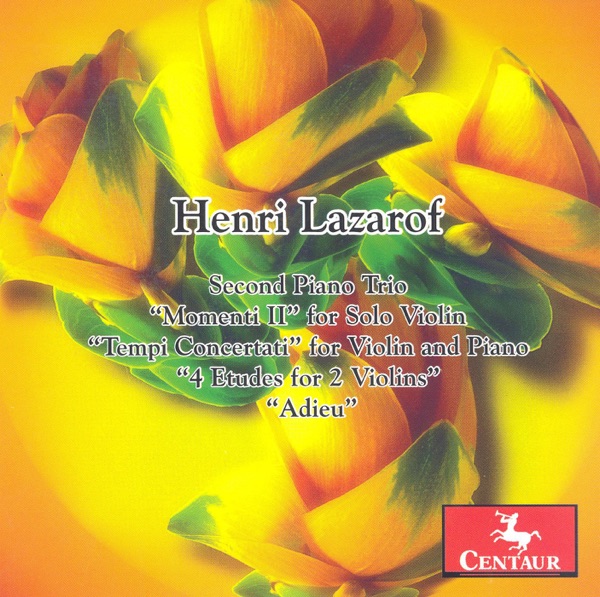 Lazarof, H.: Piano Trio No. 2. - Momenti Ii - Tempi Concertati - 4 Etudes - Adieu