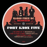 Radio Free DC Remixed Vol. 7 - Single - Fort Knox Five