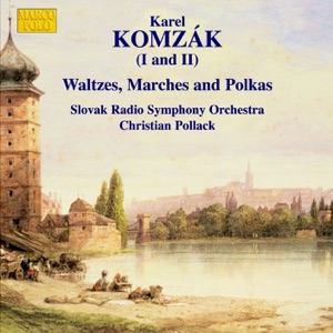 Komzak I & II: Waltzes, Marches & Polkas