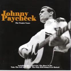 The Tender Years - Johnny Paycheck