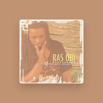 Listen to Ras Obi, watch music videos, read bio, see tour dates & more!