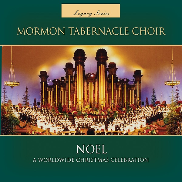 Noel: A Worldwide Christmas Celebration (Legacy Series) cover art