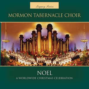 Noel: A Worldwide Christmas Celebration (Legacy Series)