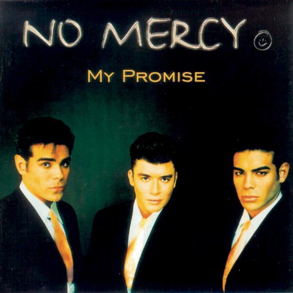 My Promise - No Mercy