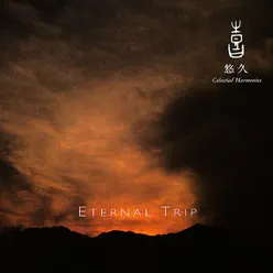 Celestial Scenery - Eternal Trip, Vol. 4 - Kitaro