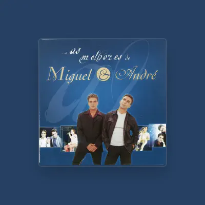 Listen to Miguel & André, watch music videos, read bio, see tour dates & more!