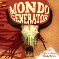 Mondo Generator - F y I'm Free