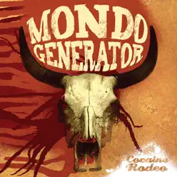 Cocaine Rodeo - Mondo Generator