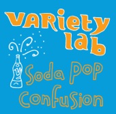 Variety Lab - Soda Pop Confusion