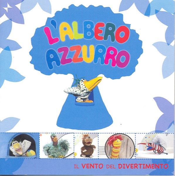 L'Albero Azzurro (Il Vento del Divertimento)