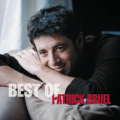 Triple Best of Patrick Bruel - Patrick Bruel