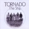 Tornado - The Ship lyrics