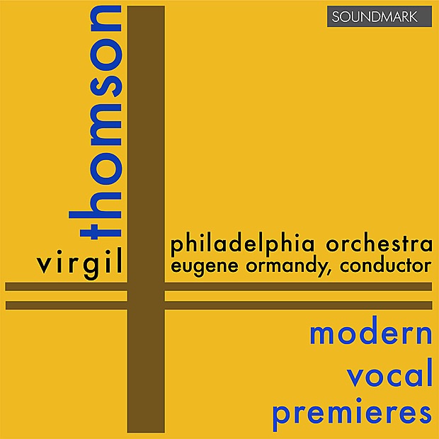Обложка альбома «Virgil Thomson: Stabet Mater, Capital, Capitals (For Four Men and a Piano) & Five Songs from William Blake» — The Philadelphia Orchestra, Eugene Ormandy & New Music String Quartet