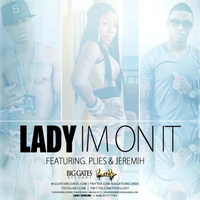 I'm on It (feat. Plies & Jeremih) - Single
