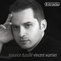 Duruflé: Intégrale de l'oeuvre pour orgue - Vincent Warnier
