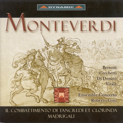 Monteverdi: Il Combattimento Di Tancredi Et Clorinda