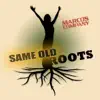 Same Old Roots