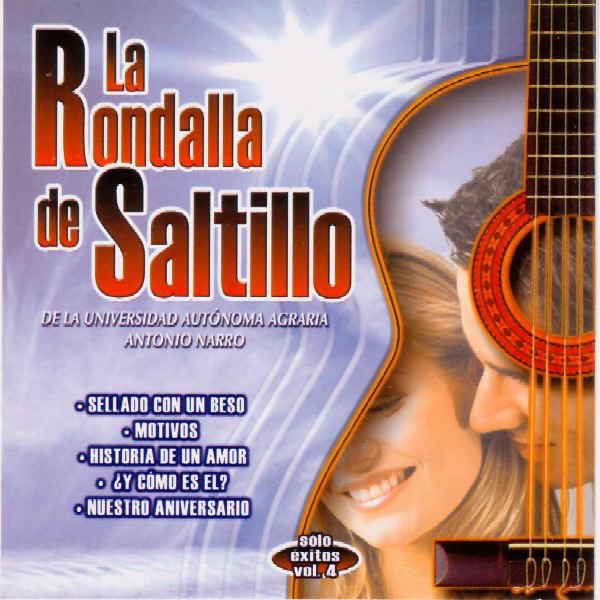 Escuchas: La Rondalla De Saltillo - Hoy Que Soy Mayor