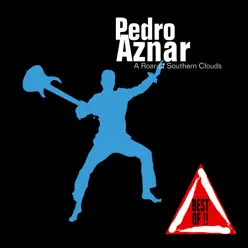 A Roar of Southern Clouds - Pedro Aznar