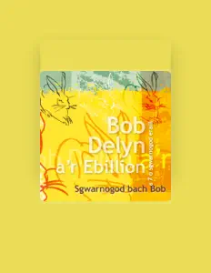Listen to Bob Delyn A'r Ebillion, watch music videos, read bio, see tour dates & more!