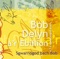 Dydd Llun, Dydd Mawrth - Bob Delyn A'r Ebillion lyrics