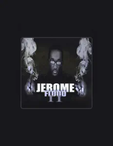 Listen to Jerome Flood II, watch music videos, read bio, see tour dates & more!
