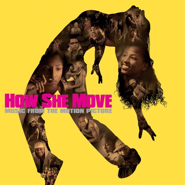How She Move (Music from the Motion Picture)