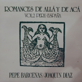Romances de Aca y de Allá, Vol. 2 (Peru-España)