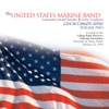 The United States Marine Band Live in Concert Series, Vol. 2