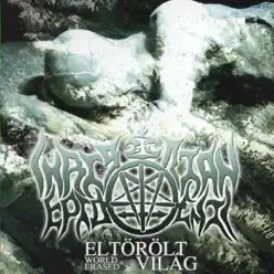 Eltörölt Világ 2 - Christian Epidemic Eltörölt Világ 2 - Christian Epidemic