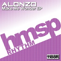 Make Me Wonder - EP - Alonzo