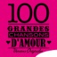 100 Grandes chansons d'amour (Versions originales)