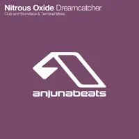 Dreamcatcher (Stoneface & Terminal Remix) — Nitrous Oxide