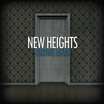 Starting Again - EP - New Heights