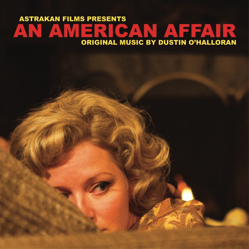 Обложка альбома «An American Affair (Music from the Motion Picture)» — Dustin O'Halloran