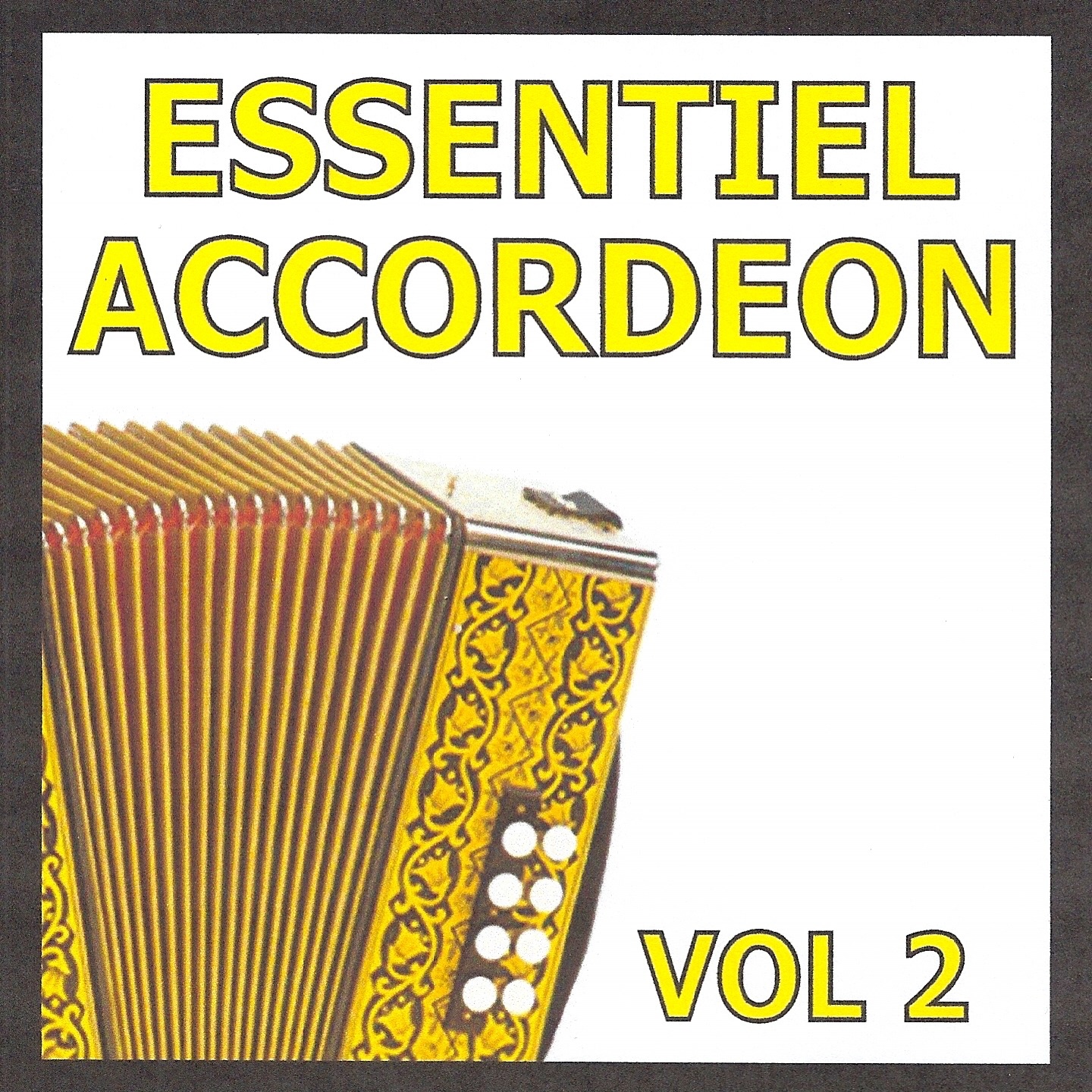 Essentiel accordéon, Vol. 2