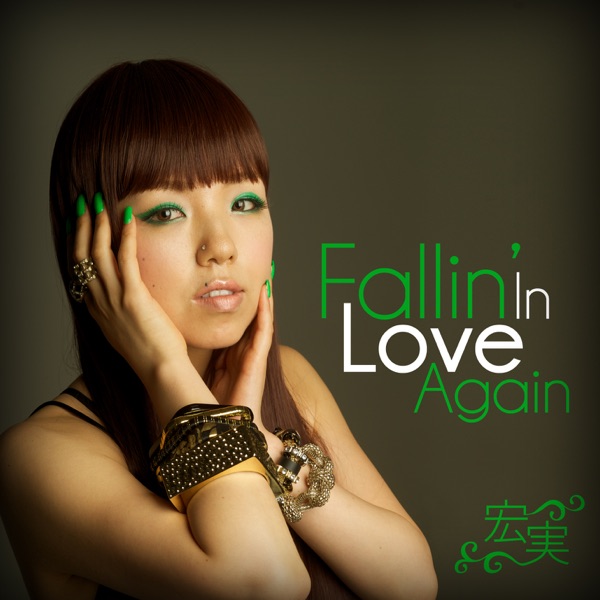 Fallin' In Love Again