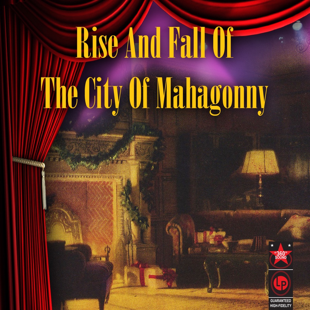 Обложка альбома «Rise and Fall of the City of Mahagonny» — Lotte Lenya, Max Thurn, NDR Hamburg Radio Symphony Orchestra & Chorus & Wilhelm Brückner-Rüggeberg