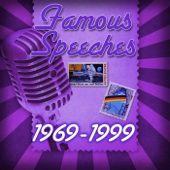 Neil Armstrong "One Small Step for Man, One Giant Leap for Mankind": July 20, 1969