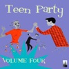 Teen Party, Vol. 4