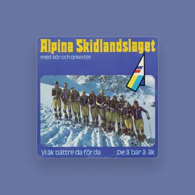 Listen to Alpina Skidlandslaget, watch music videos, read bio, see tour dates & more!
