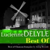 Lucienne Bercy I Love Paris Best of Lucienne Delyle