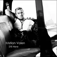 Still Here — Kristian Valen