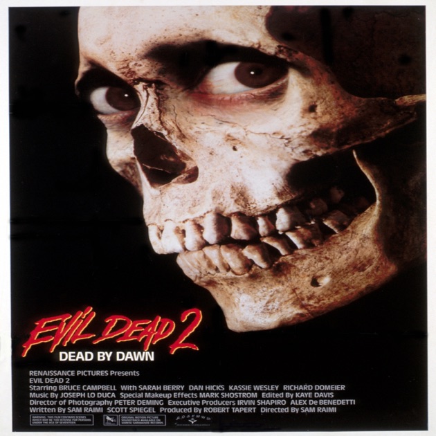 Evil Dead II (Original Soundtrack Recording) - Album by Joseph Lo