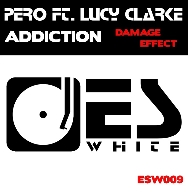 Addiction [Damage Effect] (feat. Lucy Clarke)