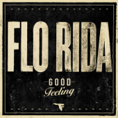 Good Feeling - Flo Rida Cover Art